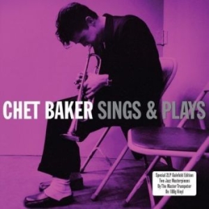 Baker Chet - Sings & Play (180 G) ryhmässä VINYYLI @ Bengans Skivbutik AB (3657203)