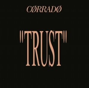 Corrado - Trust ryhmässä ME SUOSITTELEMME / Handpicked Electronics @ Bengans Skivbutik AB (3657411)