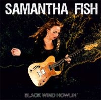 Fish Samantha - Black Wind Howlin' ryhmässä CD @ Bengans Skivbutik AB (3657590)