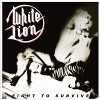 White Lion - Fight To Survive ryhmässä VINYYLI @ Bengans Skivbutik AB (3657611)