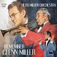 Miller Herb And Orchestra - Remember Glenn Miller ryhmässä CD @ Bengans Skivbutik AB (3657681)