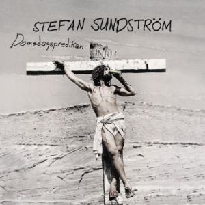 Sundström Stefan - Domedagspredikan ryhmässä Minishops / Stefan Sundström @ Bengans Skivbutik AB (3657738)