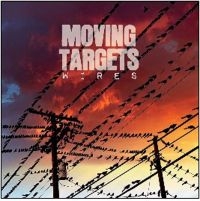 Moving Targets - Wire ryhmässä CD @ Bengans Skivbutik AB (3658256)