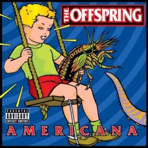 The Offspring - Americana (Vinyl) ryhmässä Minishops / The Offspring @ Bengans Skivbutik AB (3658270)