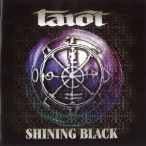 Tarot - Shining Black: The Best Of Tarot 19 ryhmässä CD @ Bengans Skivbutik AB (3658970)