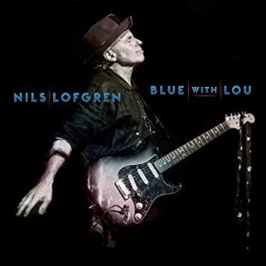 Nils Lofgren - Blue With Lou ryhmässä Minishops / Nils Lofgren @ Bengans Skivbutik AB (3659248)