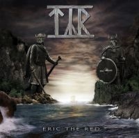 Tyr - Eric The Red ryhmässä CD @ Bengans Skivbutik AB (3661490)