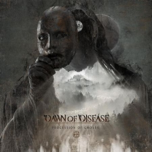 Dawn Of Disease - Processions Of Ghosts ryhmässä VINYYLI @ Bengans Skivbutik AB (3661514)