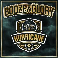 BOOZE & GLORY - HURRICANE ryhmässä VINYYLI @ Bengans Skivbutik AB (3661794)