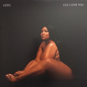 Lizzo - Cuz I Love You (Deluxe)(Vinyl) ryhmässä VINYYLI / Vinyylimenestykset 2010-luku @ Bengans Skivbutik AB (3661813)