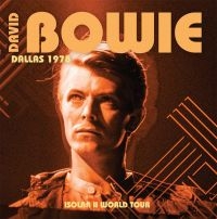 Bowie David - Dallas 1978 - Isolar Ii World Tour ryhmässä VINYYLI @ Bengans Skivbutik AB (3661913)