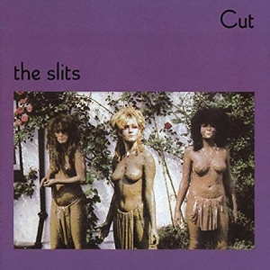 The Slits - Cut ryhmässä -Start LP3 @ Bengans Skivbutik AB (3662004)