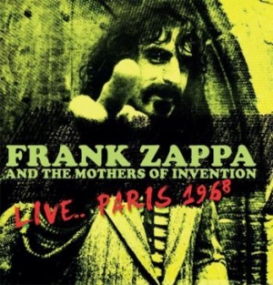 Zappa Frank & The Mothers Of Invent - Live...Paris 1968 ryhmässä Minishops / Frank Zappa @ Bengans Skivbutik AB (3662108)