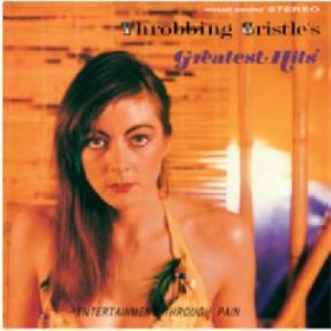 Throbbing Gristle - Greatest Hits (Expanded) ryhmässä CD @ Bengans Skivbutik AB (3662909)