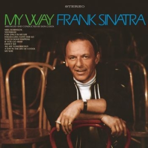 Frank Sinatra - My Way (Vinyl) ryhmässä VINYYLI @ Bengans Skivbutik AB (3663005)