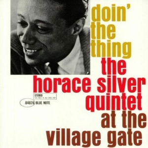 Horace Silver Quintet - Doin' The Thing (Vinyl) ryhmässä ME SUOSITTELEMME / Klassiska lablar / Blue Note @ Bengans Skivbutik AB (3664491)