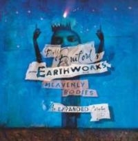 Bruford Bill And Earthworks - Heavenly Bodies (Expanded) ryhmässä CD @ Bengans Skivbutik AB (3664728)