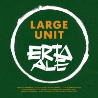 Large Unit - Erta Ale ryhmässä CD @ Bengans Skivbutik AB (3664766)