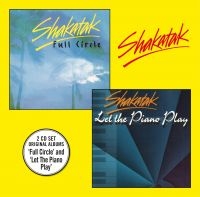 Shakatak - Full Circle + Let The Piano Play (2 ryhmässä CD @ Bengans Skivbutik AB (3665849)