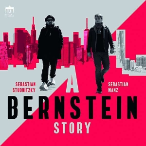 Bernstein Leonard - A Bernstein Story ryhmässä CD @ Bengans Skivbutik AB (3665972)