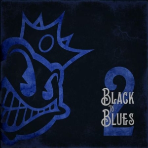 Black Stone Cherry - Black To Blues Vol. 2 (Blue) ryhmässä VINYYLI @ Bengans Skivbutik AB (3667010)