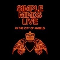 Simple Minds - Live In The City Of Angels ryhmässä Minishops / Simple Minds @ Bengans Skivbutik AB (3669653)