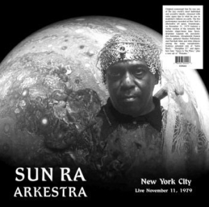 Sun Ra Arkestra - New York Ciry Live 1979 ryhmässä VINYYLI @ Bengans Skivbutik AB (3670118)