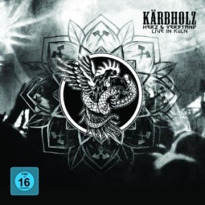 Kärbholz - Live In Köln (Cd+Blu-Ray) ryhmässä CD @ Bengans Skivbutik AB (3671755)