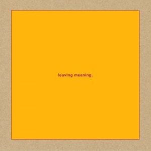 Swans - Leaving Meaning ryhmässä ME SUOSITTELEMME / Årsbästalistor 2019 / Årsbästa 2019 Gaffa @ Bengans Skivbutik AB (3672754)