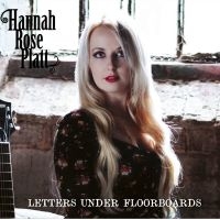 Platt Hannah Rose - Letters Under Floorboards ryhmässä CD @ Bengans Skivbutik AB (3672919)