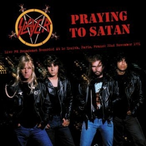 Slayer - Praying To Satan - Live Paris 1991 ryhmässä VINYYLI @ Bengans Skivbutik AB (3674658)