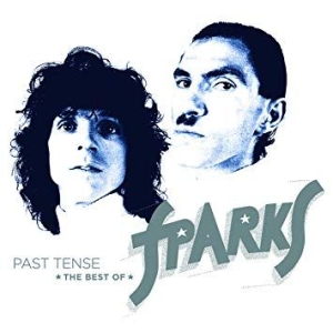 Sparks - Past Tense - The Best Of Spark ryhmässä Minishops / Sparks @ Bengans Skivbutik AB (3674901)