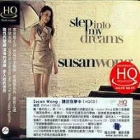 Wong Susan - Step Into My Dreams (Hqcd) ryhmässä CD @ Bengans Skivbutik AB (3676421)