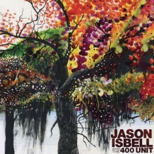 Isbell Jason & The 400 Unit - Jason And The 400 Unit ryhmässä Minishops / Jason Isbell @ Bengans Skivbutik AB (3676523)