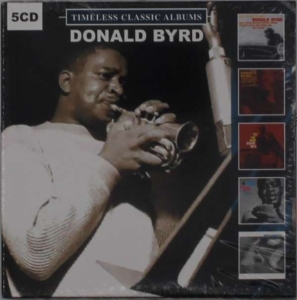 Byrd Donald - Timeless Classic Albums ryhmässä CD @ Bengans Skivbutik AB (3676665)