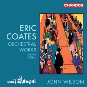 Coates Eric - Orchestral Works Vol.1 ryhmässä ME SUOSITTELEMME / Joululahjavinkki: CD @ Bengans Skivbutik AB (3676742)