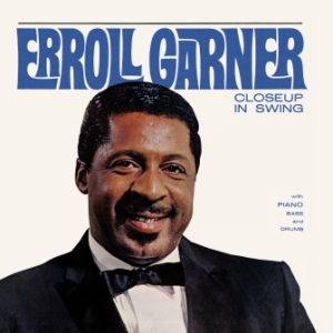 Garner Erroll - Closeup In Swing ryhmässä CD @ Bengans Skivbutik AB (3676766)