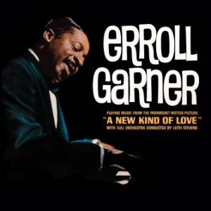 Garner Erroll - A New Kind Of Love ryhmässä CD @ Bengans Skivbutik AB (3676768)