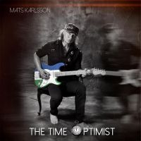 Karlsson Mats - The Time Optimist - Lp ryhmässä VINYYLI @ Bengans Skivbutik AB (3676883)