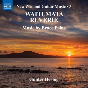 Paine Bruce - New Zealand Guitar Music Vol. 3 ryhmässä ME SUOSITTELEMME / Joululahjavinkki: CD @ Bengans Skivbutik AB (3677104)