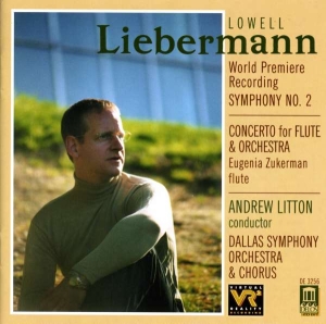 Liebermann Lowell - Symphony No 2 Concerto For Flute ryhmässä CD @ Bengans Skivbutik AB (3677508)