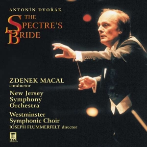 Dvorak Antonin - The Spectre's Bride - Dramatic Cant ryhmässä CD @ Bengans Skivbutik AB (3677535)