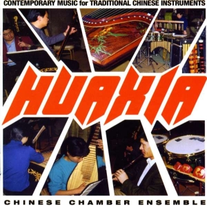 Various - Huaxia: Contemporary Music ryhmässä CD @ Bengans Skivbutik AB (3677537)