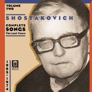 Shostakovich Dmitri - Complete Songs Volume Two ryhmässä CD @ Bengans Skivbutik AB (3677545)