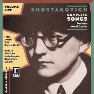 Shostakovich Dmitri - Complete Songs Volume Five ryhmässä CD @ Bengans Skivbutik AB (3677551)