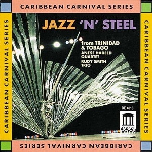 Traditional Various - Jazz 'N'  Steel From Trinidad & Tob ryhmässä CD @ Bengans Skivbutik AB (3677626)