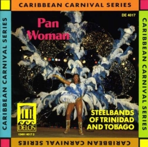 Various - Pan Woman - Steelbands Of Trinidad ryhmässä CD @ Bengans Skivbutik AB (3677630)