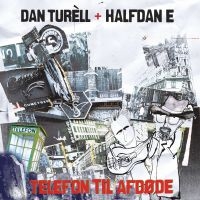 Dan Turèll & Halfdan E - Telefon Til Afdøde ryhmässä ME SUOSITTELEMME / Joululahjavinkki: Vinyyli @ Bengans Skivbutik AB (3679158)