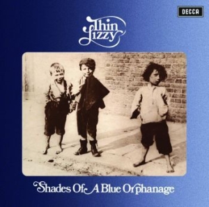 Thin Lizzy - Shades Of A Blue Orphanage (Vinyl) ryhmässä -Start Vinyl @ Bengans Skivbutik AB (3679729)