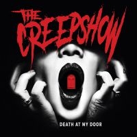 Creepshow The - Death At My Door (2Nd Repress) ryhmässä VINYYLI @ Bengans Skivbutik AB (3680304)